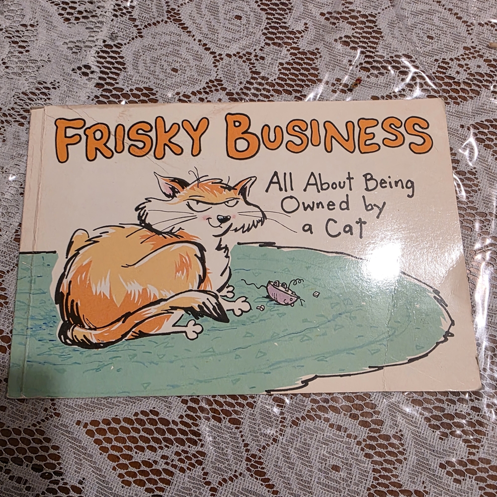 Frisky Business All About Being Owned By A Cat
